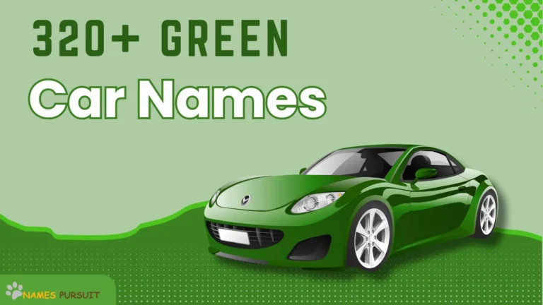 320+ Green Car Names