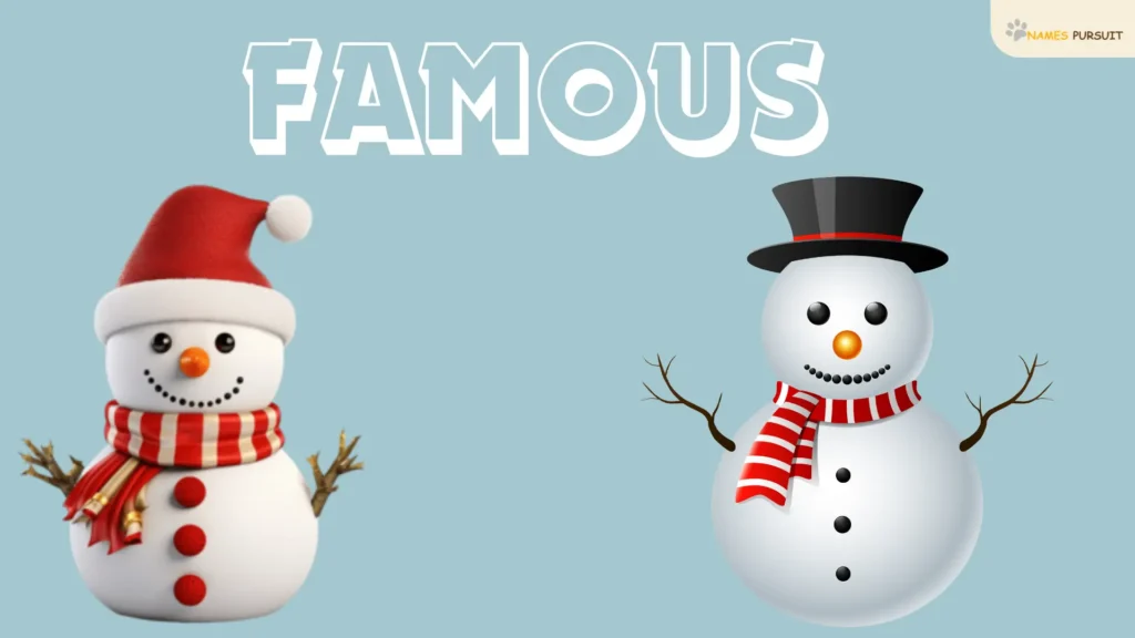 Famous Snowman Names 
