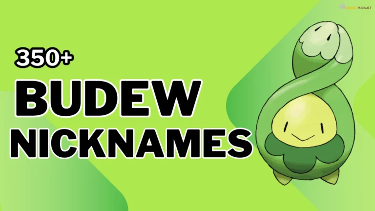 Budew Nicknames
