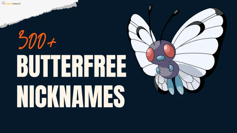 Butterfree Nicknames