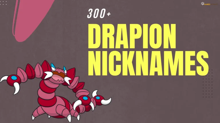 Drapion Nicknames