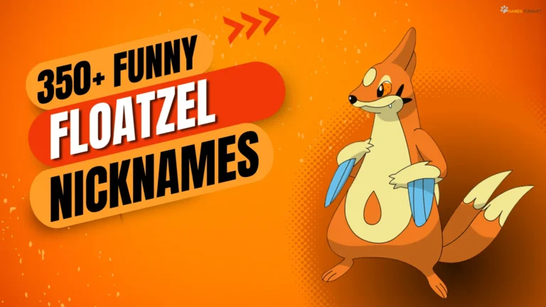Floatzel Nicknames