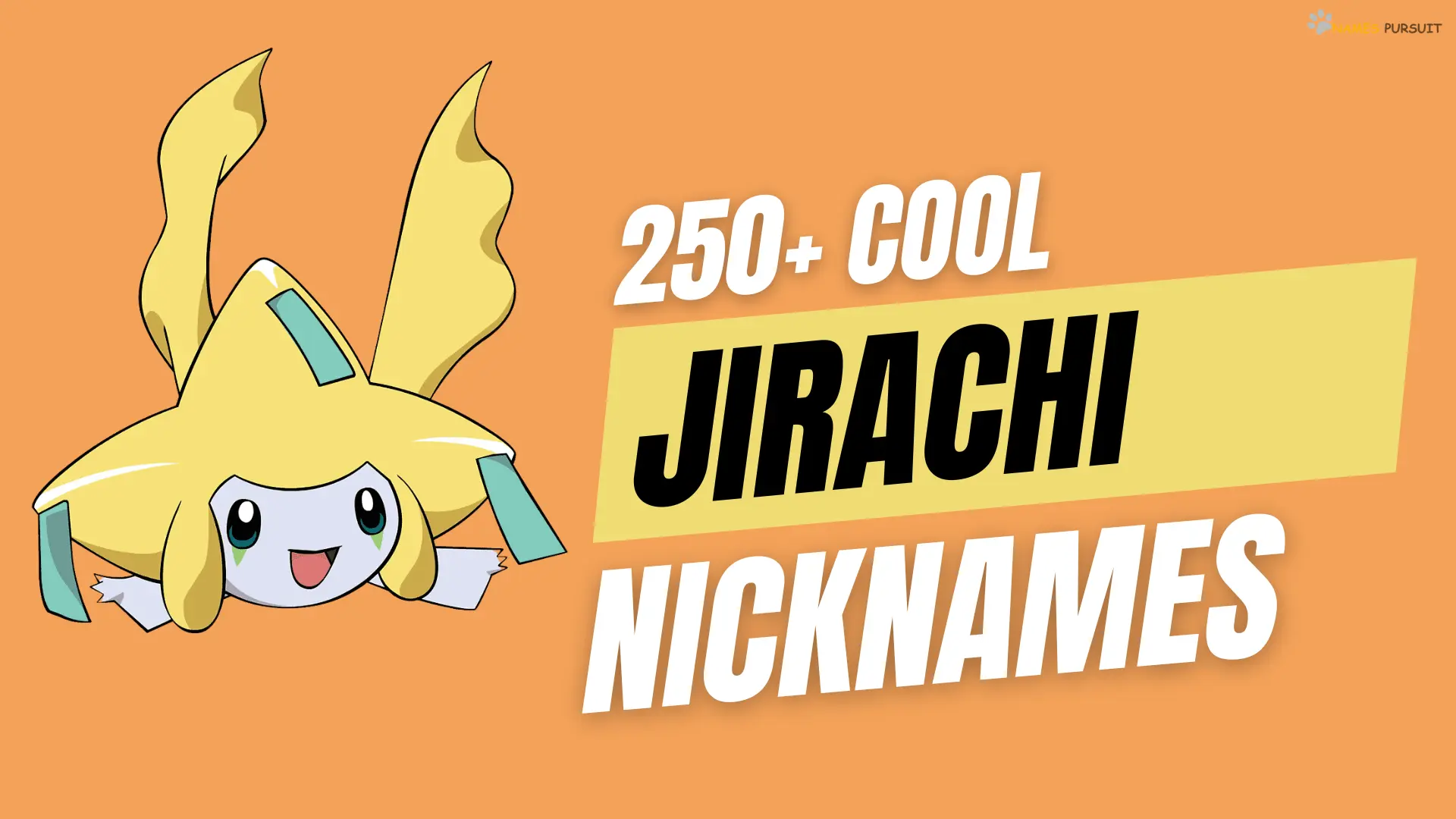 Jirachi Nicknames