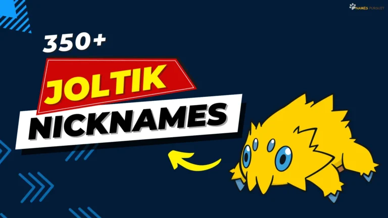 Joltik Nicknames