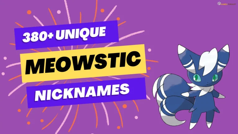 Meowstic Nicknames