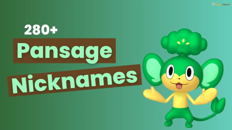 Pansage Nicknames