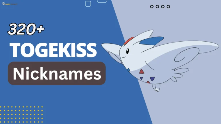 Togekiss Nicknames